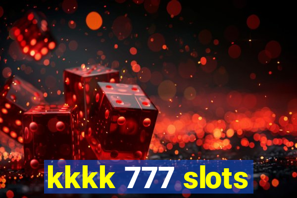 kkkk 777 slots